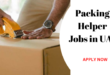 Packing Helper Jobs in Dubai